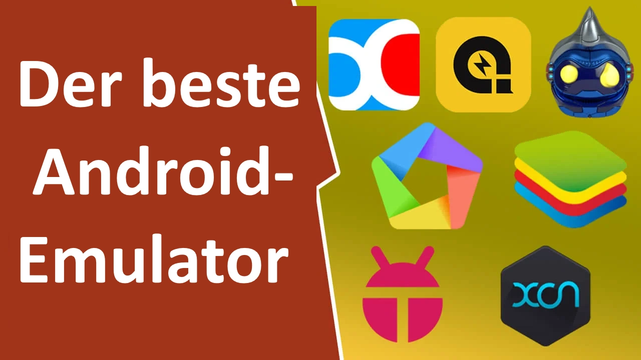 Der beste Android-Emulator für den PC, um Android-Apps und -Spiele auf Ihrem Computer auszuführen