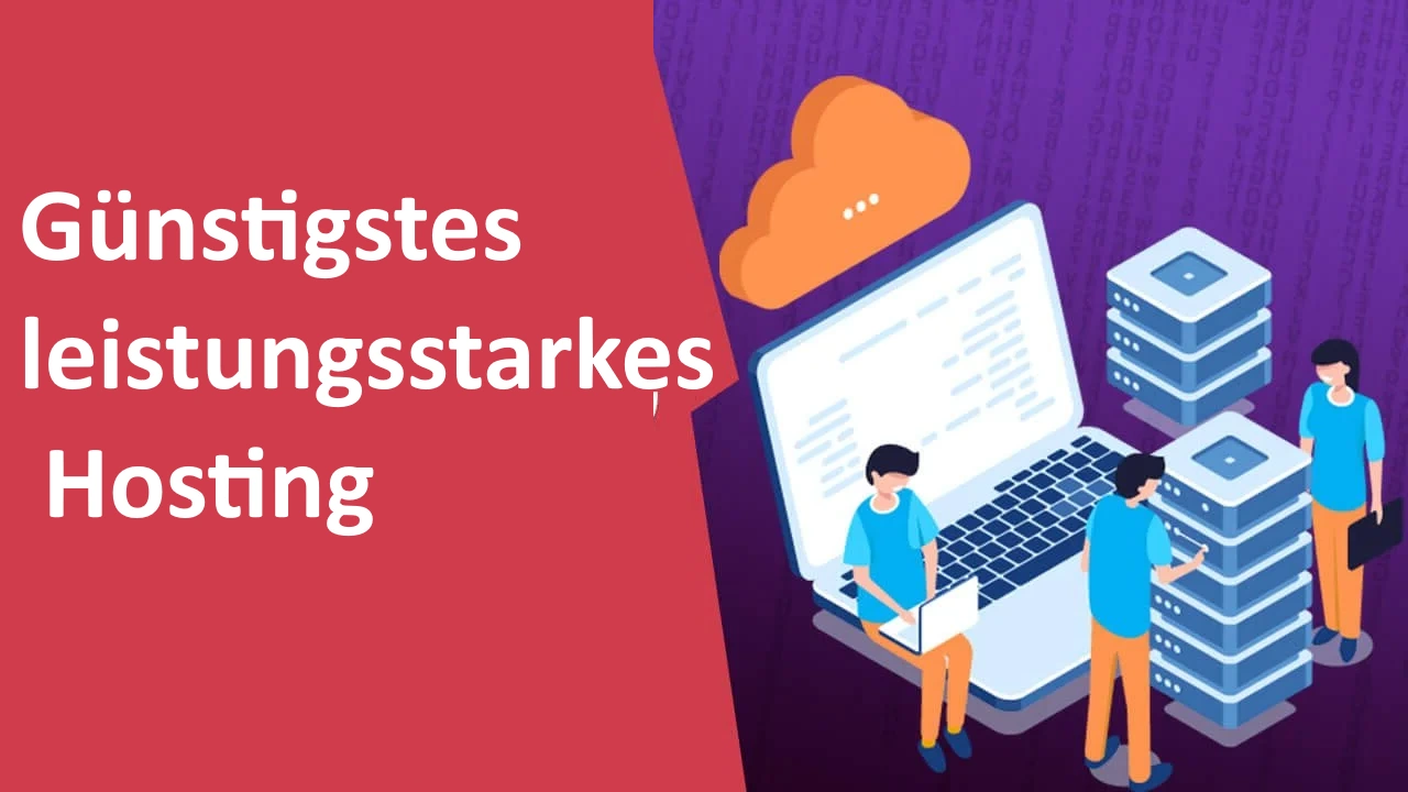 Günstigstes, leistungsstarkes und zuverlässiges Hosting (weniger als 2 $)