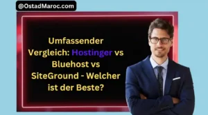 Umfassender Vergleich: Hostinger vs Bluehost vs SiteGround – Welcher ist der Beste?